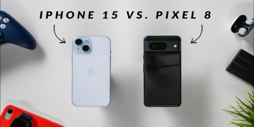 So sánh Pixel 8 và iPhone 15: đâu là sản phẩm đáng mua nhất trong tầm giá?