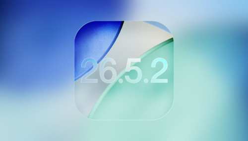 Apple tung ra iOS 26.5.2: Khắc phục hơn 25 lỗ hổng bảo mật quan trọng trên iPhone và iPad